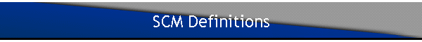 SCM Definitions